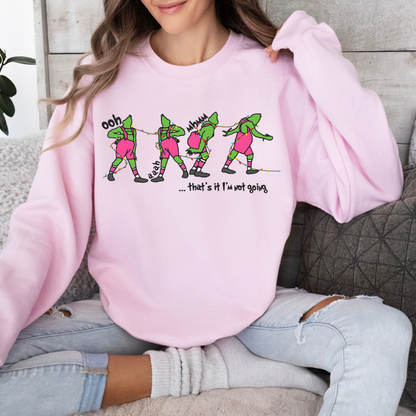 Not Going… Grinch Crewneck